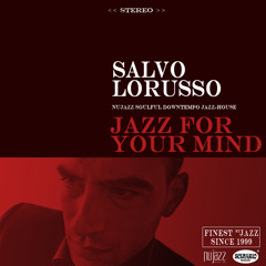 Salvo Lorusso - Jazz For Your Mind
