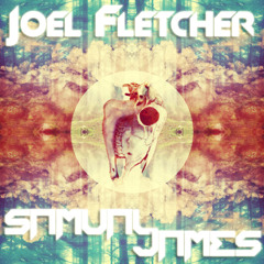 Joel Fletcher, Samual James - Make It [Original Mix]