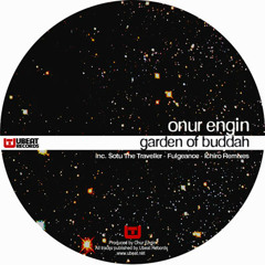 Onur Engin - Garden Of Buddha (Sotu The Traveller Remix)