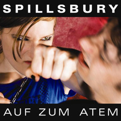 Spillsbury - Mitten In Der Nacht