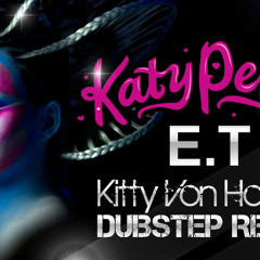 Katy Perry - ET (Amnezia Dubstep Remix)