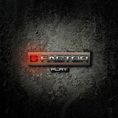 S-Factor ft. Seraina - Play