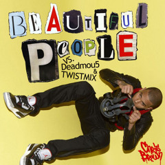 Beautiful People Vs. Ghost N' Stuff TWISTMIX BLEND