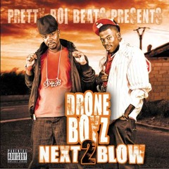 Drone Boyz - Turn My Song Up