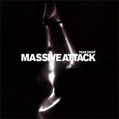 Massive Attack - TearDrop (Knight Riderz Dubstep Remix)