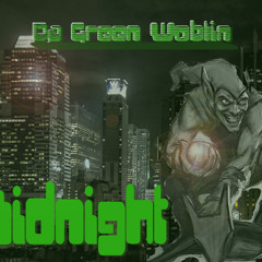 Green Woblin - Midnight
