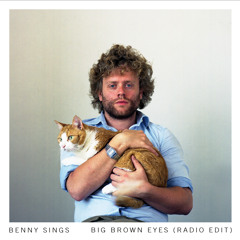Benny Sings - Big Brown Eyes (radio edit)