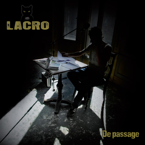10. Lacro - Je Repartirai Comme Je Suis Venu - Outro ( Prod by Comtox )