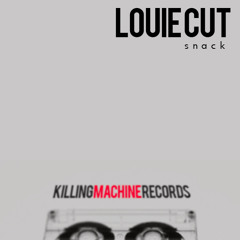 Louie Cut - Snack (Original Mix)
