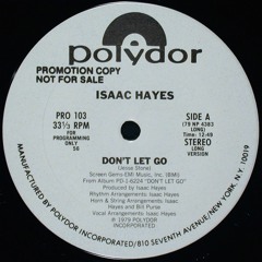 Isaac Hayes ''Don't Let Go'' 12'' Long Version (Demo)