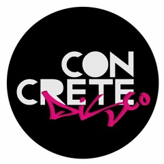 Concrete Disco