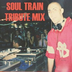 SOUL TRAIN TRIBUTE MIX 3.30Hrs IN THE MIX!!
