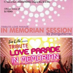 OFFICIAL SESSION TRIBUTE LOVE PARADE IN MEMORIAN 2011 by JHONGUTIERREZ