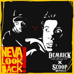 DEMRICK x Brevi x Scoop Deville "What's Good?!"