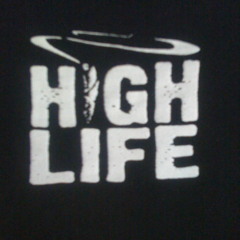 STiLL HiGH(HiGH LiFE ft.Gomyo,Mataraw)