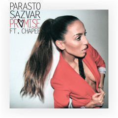 Parasto Sazvar - Promise feat. Chapee
