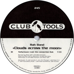 Rah Band - Clouds Across The Moon (Tiefschwarz Remix)