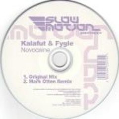 Novocaine - Kalafut & Fygle (Mark Otten Remix)