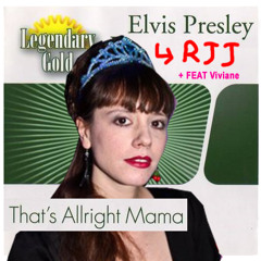 RJJ Elvis That's all right mama