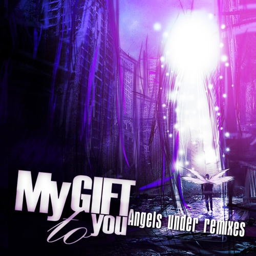 My Gift To You - Angels Eat Us (Treend Remix )