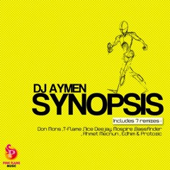 Dj Aymen - SyNopSis (Mospire Remix)