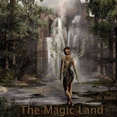 The magic land