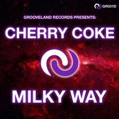 Cherry Coke - Milky Way (Original Mix)