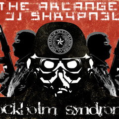 The ArcAngel & DJ 5hr4pn3l - Stockholm Syndrome