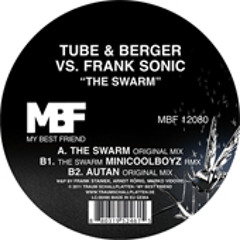 Frank Sonic vs Tube & Berger -The Swarm - MBF12080