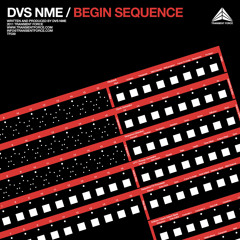 DVS NME - Begin Sequence
