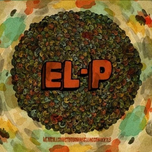 Time Won't Tell - El-P