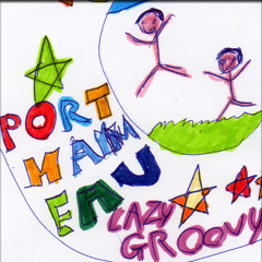 Groovy Lazy - Portmanteau EP