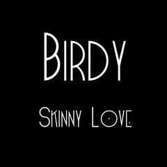 Skinny Love {Lunice Remix}