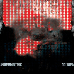 Undermathic - Quantum Theory