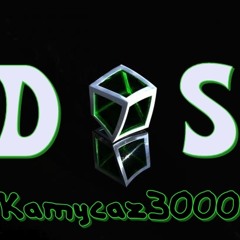 Kamycaz3000 - D.S