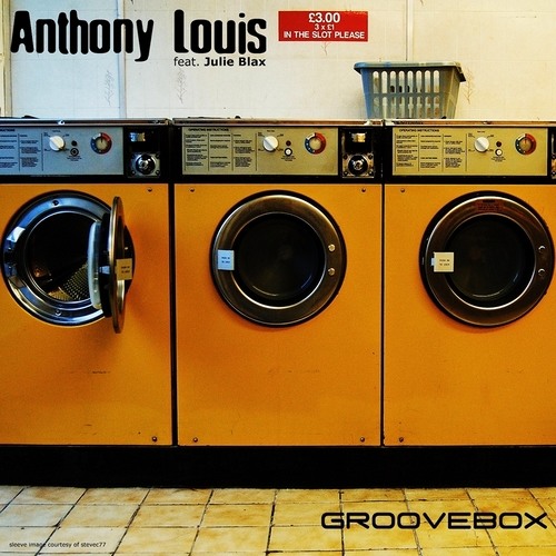 Anthony Louis Feat. Julie Blax - Groovebox (Libex Remix)