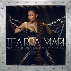 Teairra Marí - Not In Love