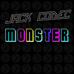 Jack Codec - Monster (Ziel100 - Remix) - Body Function 11