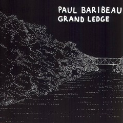 Paul Baribeau -  Things I Wish
