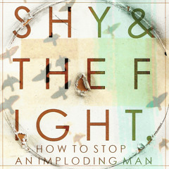 How to Stop an Imploding Man