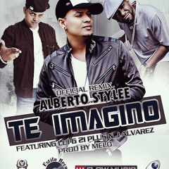 TE IMAGINO REMIX ft. LUI G 21PLUS, J ALVAREZ BY MELOW,DJ NELSON,DJ WASSI