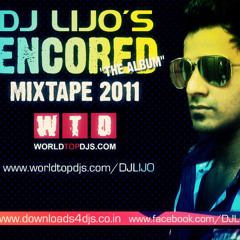 ENCORED-The Album Mixtape (worldtopdjs.com/DJLijo)