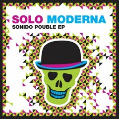 Solo Moderna - Sonido Pouble (Dixone Remix)