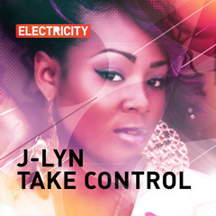 J-Lyn - Take Control (Ron Carroll Mix)