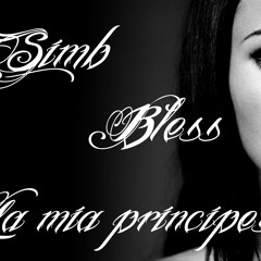 Bless ft. Simb - La Mia Principessa (Prod. By TJ)