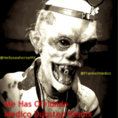 Hello-Seahorse-Me-has-Olvidado-Medic-Dubstep-Mix