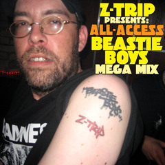 ALL ACCESS - Z-Trip Beastie Boys Megamix