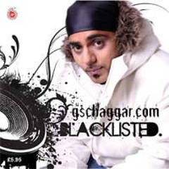 8. G S Chaggar - Mitti Mitti - Blacklisted