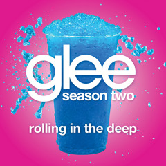 Glee - Rolling In The Deep (HQ FULL STUDIO)