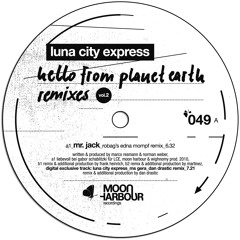 Luna City Express -  Mr. Jack (Robag 's Edna Mompf Remix)  (MHR049-6)